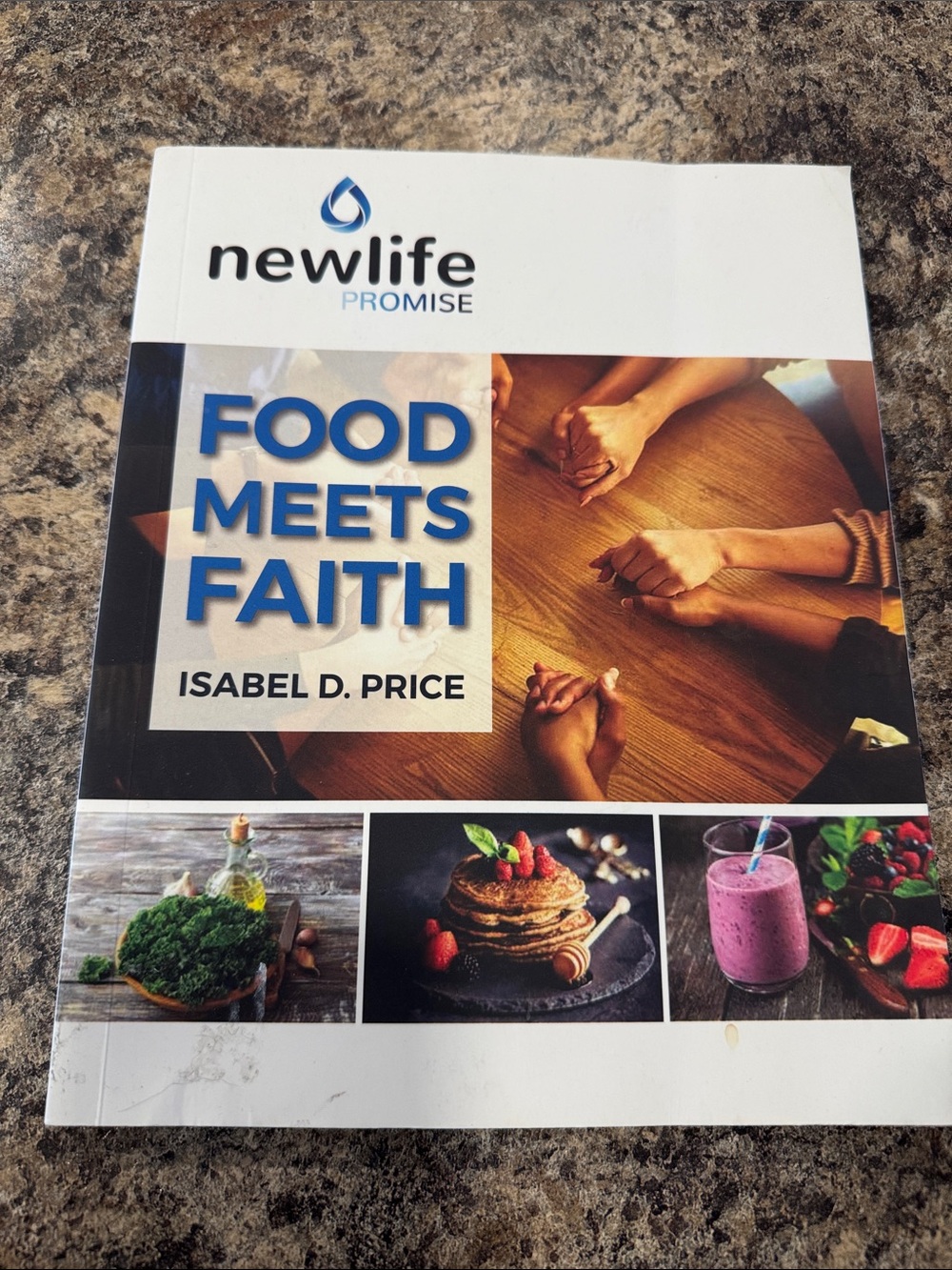 Newlife Promise "Food Meets Faith" by Isabel D. Price - White/Blue Cover